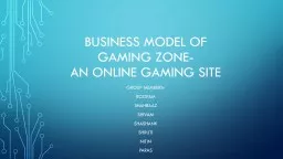 BUSINESS MODEL OF  GAMING ZONE-