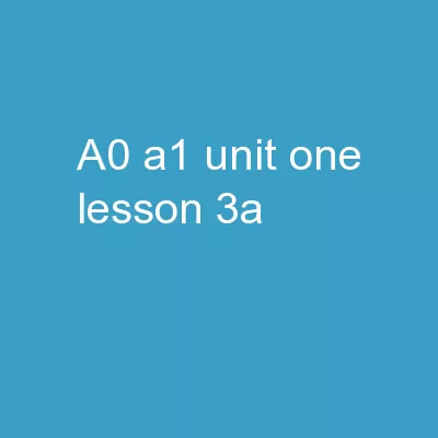A0-A1 Unit One Lesson 3A