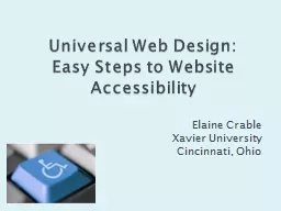Universal Web Design:   Easy Steps to Website Accessibility