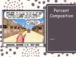 Percent Composition Percent Composition