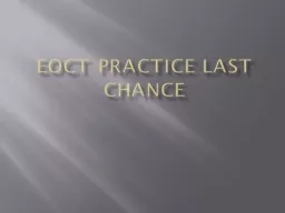 EOCT Practice Last Chance