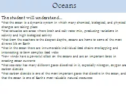 Oceans The student will understand...