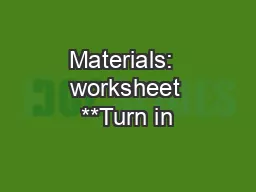 Materials:  worksheet **Turn in