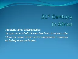 21 st  Century in Africa