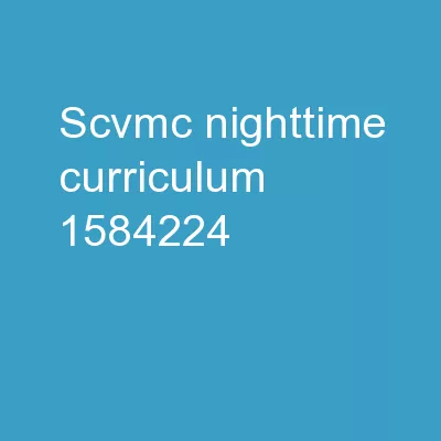 SCVMC Nighttime Curriculum