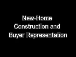 New-Home Construction and Buyer Representation