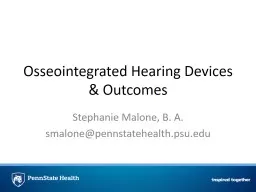 Osseointegrated  Hearing Devices & Outcomes