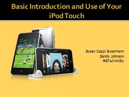Basic Introduction and Use of Your iPod Touch