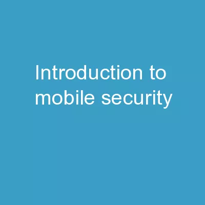 Introduction to Mobile Security