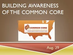 Building Awareness  of the Common Core