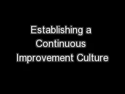 Establishing a Continuous Improvement Culture
