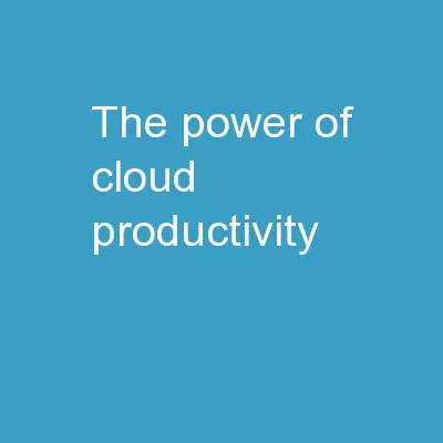 The Power of Cloud Productivity