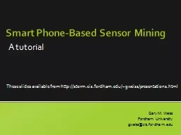 Smart Phone-Based Sensor Mining