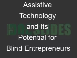 Assistive Technology and Its Potential for Blind Entrepreneurs