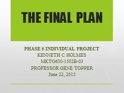 THE FINAL PLAN PHASE  5