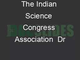 The Indian Science Congress Association  Dr