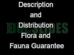 Description and Distribution Flora and Fauna Guarantee