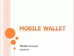 Mobile Wallet Takako  Inouye