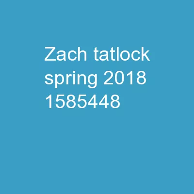 Zach Tatlock /  Spring 2018