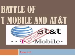BATTLE  OF  T MOBILE AND AT&T
