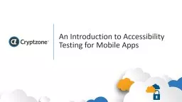 An Introduction to Accessibility Testing for Mobile Apps