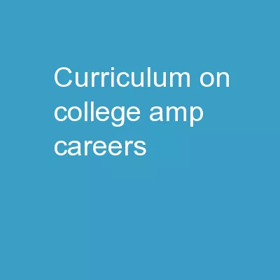Curriculum On College & Careers