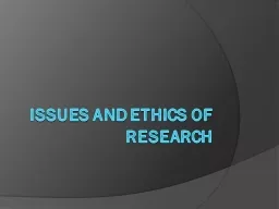 Issues and Ethics of Research