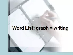 Word List: graph = writing