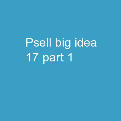 PSELL Big Idea 17 Part 1