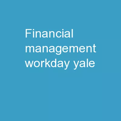 Financial Management   Workday@Yale