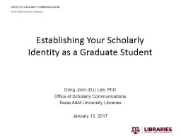 Establishing Your Scholarly Identity as a Graduate Student