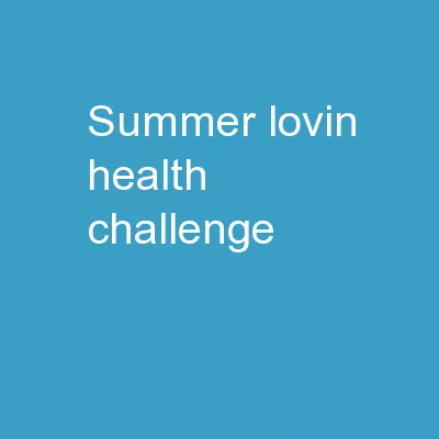 Summer Lovin’ Health Challenge