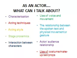 Characterisation Acting techniques