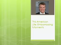 This American Life: Embarrassing Moments