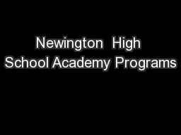 Newington  High School Academy Programs