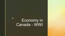 Economy in Canada - WWI Evolution of a War Economy