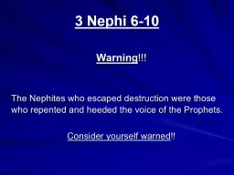 3 Nephi 6-10 	 Warning !!!