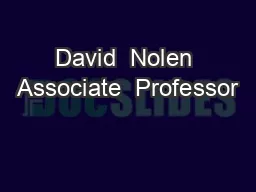 David  Nolen Associate  Professor
