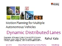 April, 2013 Motion Planning for Multiple Autonomous Vehicles