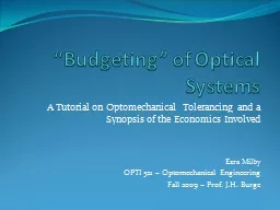 “Budgeting” of Optical Systems