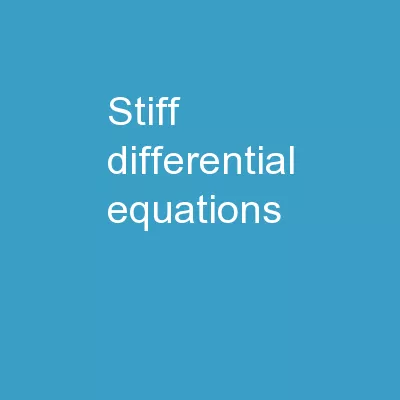 Stiff Differential Equations
