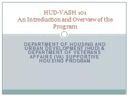 Department of Housing and Urban Development (HUD) & Department of Veterans Affairs