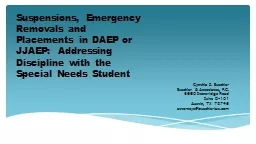 Suspensions, Emergency Removals and Placements in DAEP or JJAEP:  Addressing Discipline