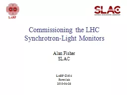 Commissioning the LHC Synchrotron-Light Monitors