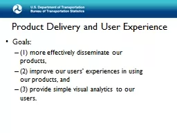Product Delivery and User Experience
