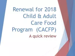 Renewal for 2018 Child & Adult Care Food Program  (CACFP)