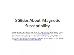 5 Slides About Magnetic Susceptibility