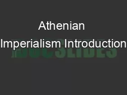 Athenian Imperialism Introduction