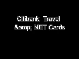Citibank  Travel & NET Cards