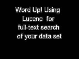 Word Up! Using  Lucene  for full-text search of your data set